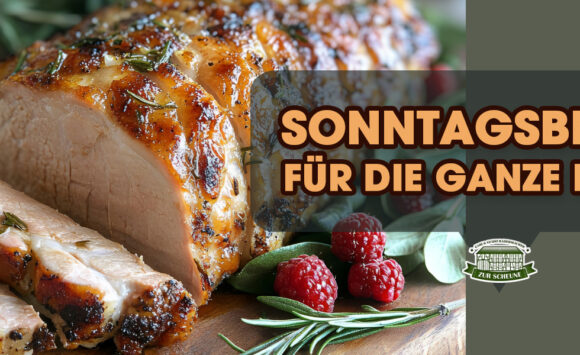 Sonntagsbraten für die ganze Familie